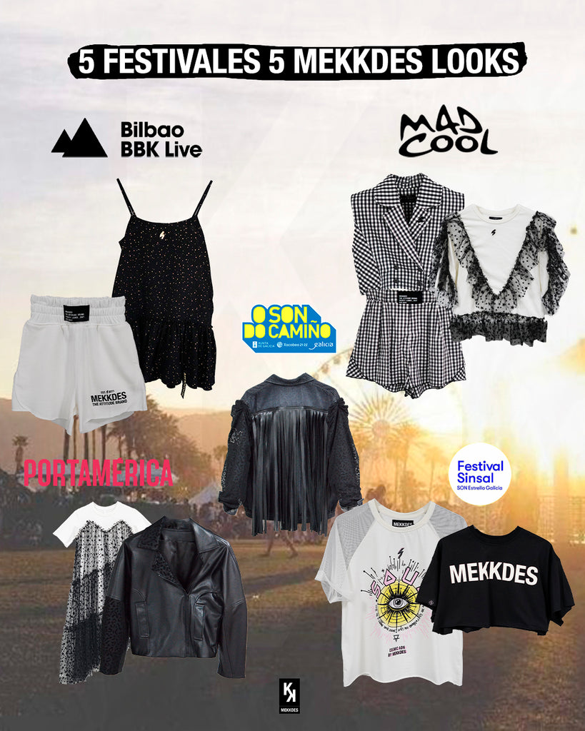 5 Festivales / 5 looks by Mekkdes